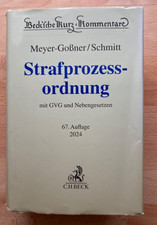 Strafprozessordnung - StPO - Meyer-Goßner/Schmitt - 67. Auflage von 4/2024