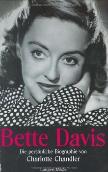 Bette Davis: Die persönliche Biografie von Charlott... | Buch | Zustand sehr gut