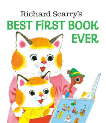 Richard Scarry's Best First Book Ever - Hardcover - ACCEPTABLE