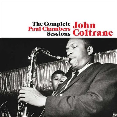 2xCD John Coltrane The Complete Paul Chambers Sessions Essential Jazz Classic