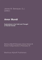 J. W. Bernauer | Amor Mundi | Buch | Englisch (1987) | Xii | Springer Netherland