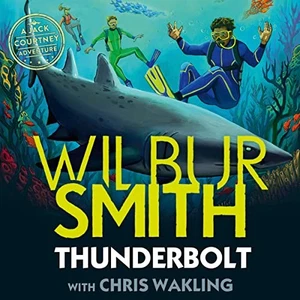 💿︎ AUDIOBOOK 💿 Thunderbolt by Wilbur Smith, Farhana Hossain - illustrator - Picture 1 of 1