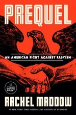Prequel : An American Fight Against Fascism Paperback Rachel Madd