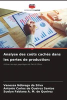 Vanessa NóBrega Da Silva (U. A.) | Analyse Des CoûTs CachéS Dans Les Pertes...