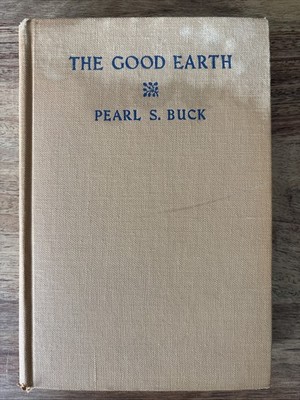 The Good Earth by Pearl S. Buck 1931 Grosset & Dunlap Fair Copy w/ Water Damage