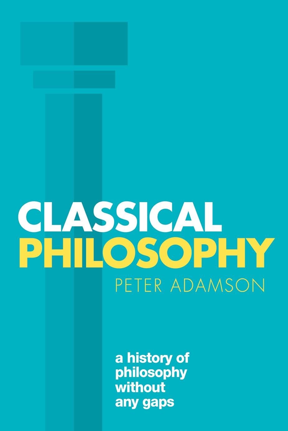 Classical Philosophy: A history of philosophy without any gaps, Volume 1 By Pet - Image 6