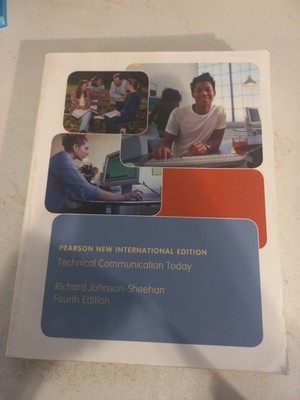 Technical Communication Today Paperback   Johnson-Sheehan, Richard