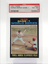 WORLD SERIES GAME 1 1971 TOPPS POWELL HOMERS TO OPPOSITE FIELD! PSA 8 Q7113