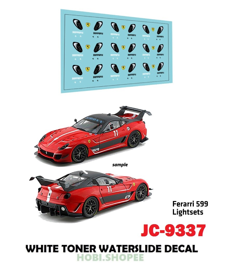 JC-9337 White Toner Waterslide Decals FERRARI 599 LIGHT Custom 1