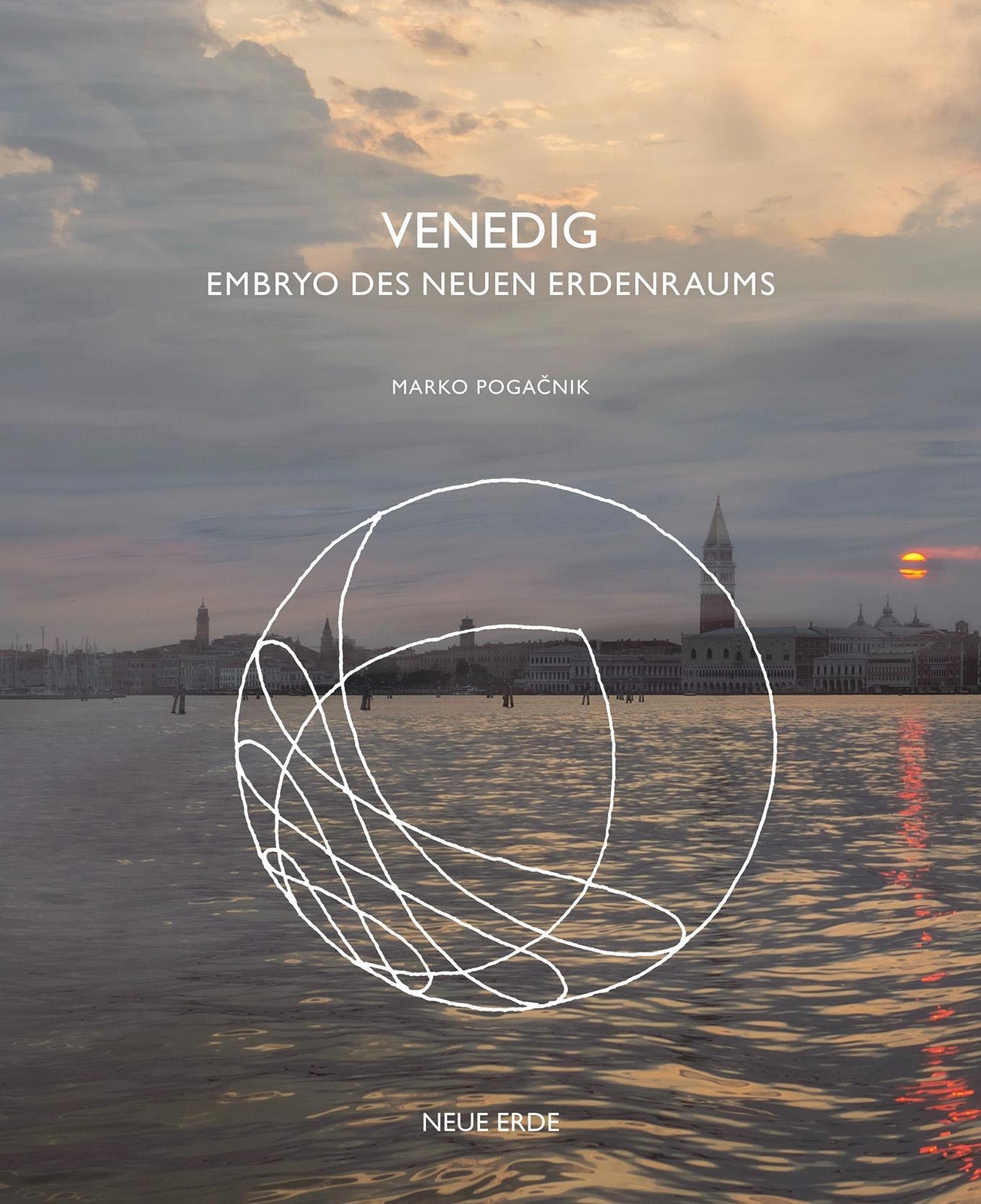 Thumbnail - Venedig | Embryo Des Neuen Erdenraums | Marko Pogacnik (u. A.) | Buch