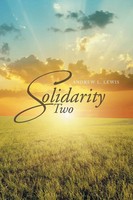 Solidarity Two Andrew L. Lewis Taschenbuch Kartoniert / Broschiert Englisch 2014