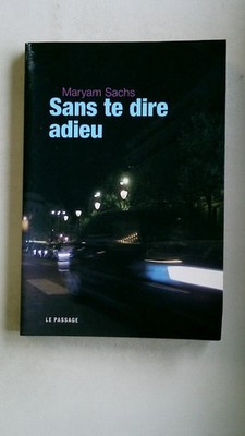 102902 Maryam Sachs SANS TE DIRE ADIEU
