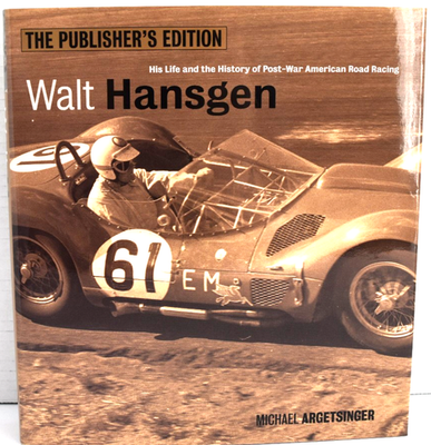 #ad Walt Hansgen: Publishers Edition SIGNED by 9 GURNEY FITCH PABST Argetsinger $165.00