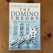 The Domino Theory 2nd Ed Edward P. Capozzi Tr...