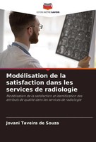 ModéLisation De La Satisfaction Dans Les Services De Radiologie Souza Buch 2024