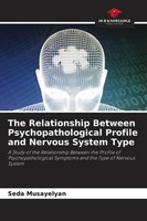 Seda Musayelyan | The Relationship Between Psychopathological Profile And...