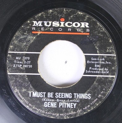 50'S & 60'S 45 Gene Pitney - I Must Be Seeing Things / Marianne On Musicor