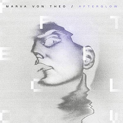 Marva Von Theo Afterglow (CD)