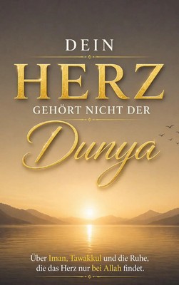 Noor al-Qalb | Dein Herz gehört nicht der Dunya | Taschenbuch | Deutsch (2026)