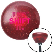 Pink Just Shift It. Red Retro Metal Flake Shift Knob w/ M16x1.5 Insert Shifter