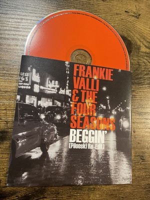 PROMO Frankie Valli & The Four Seasons Beggin' (Pilooski Re-Edit) 2007 PROMO CD