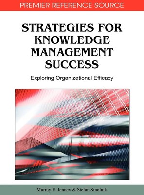 Murray E. Jennex (u. a.) | Strategies for Knowledge Management Success | Buch