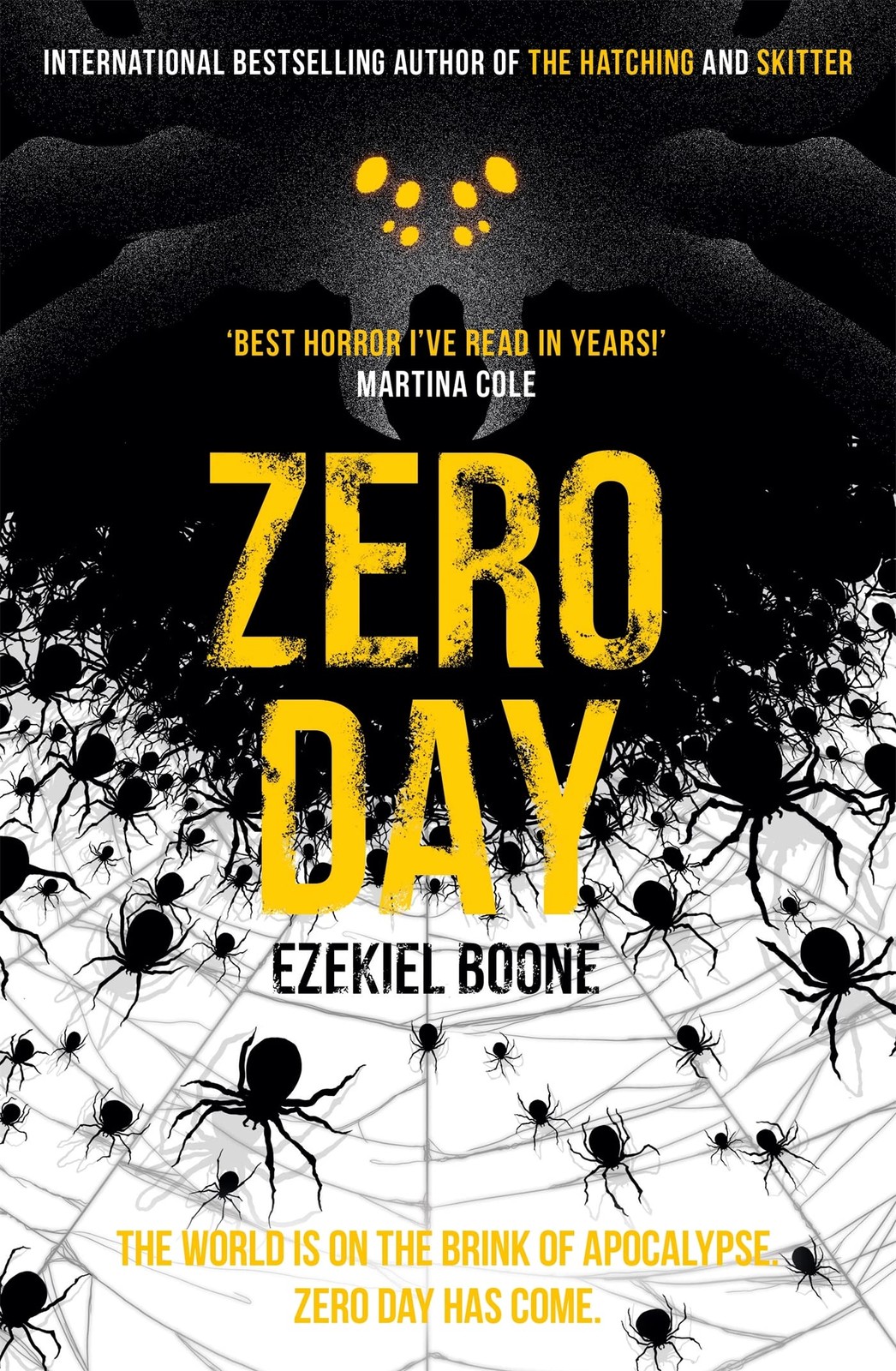 Zero Day (Hatching 3) by Ezekiel Boone Paperback Mystery Thriller Novel