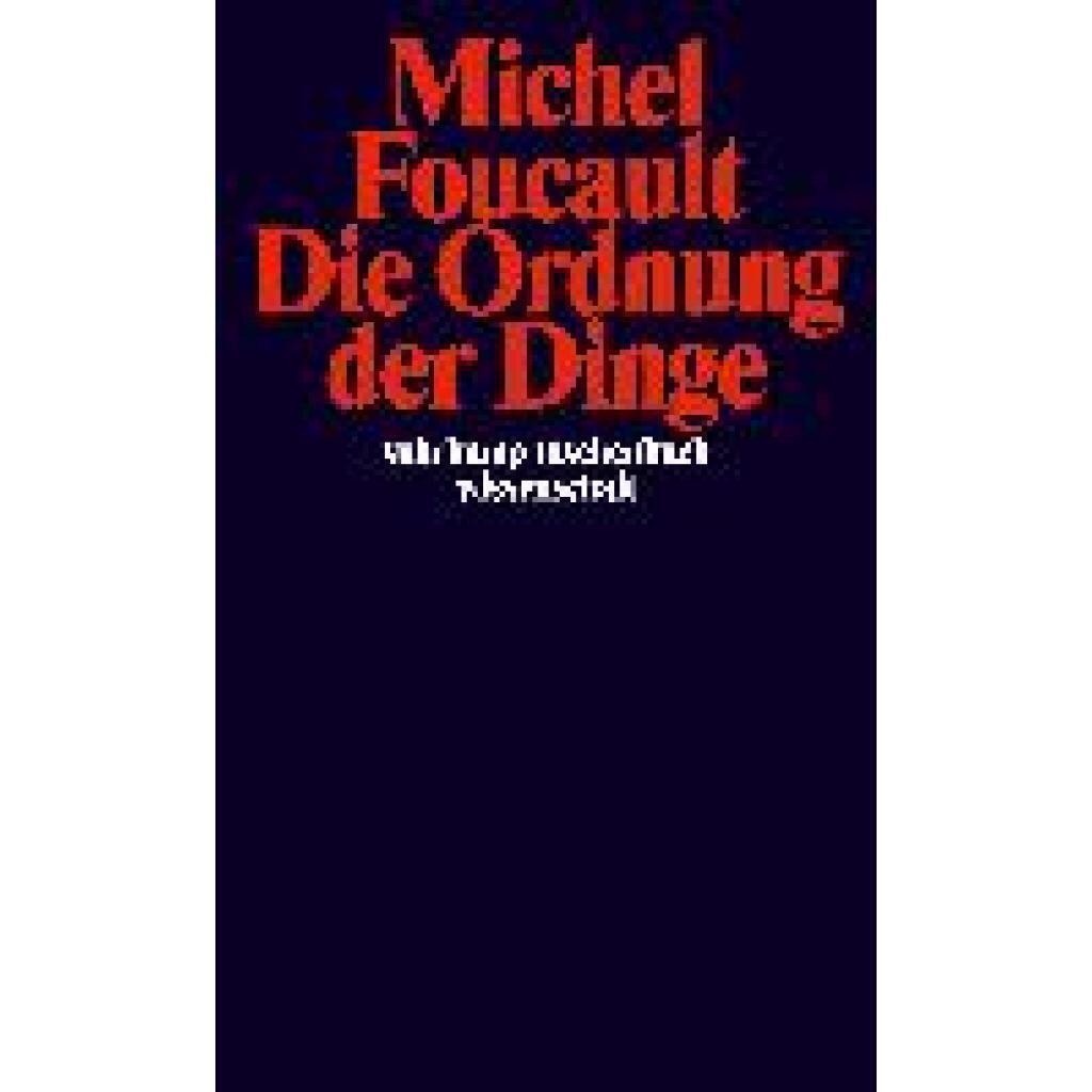 Foucault, Michel: Die Ordnung der Dinge