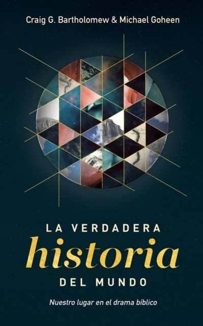 Verdadera Historia del Mundo by Bartholomew (Paperback Book)