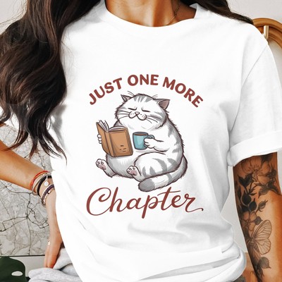 #26 Funny Cat Reading Shirt, Book Lover Gift Tee, Just One More Chapter, Cute Ca