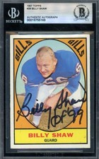Billy Shaw Beckett BAS Signed 1967 Topps Autograph Bills