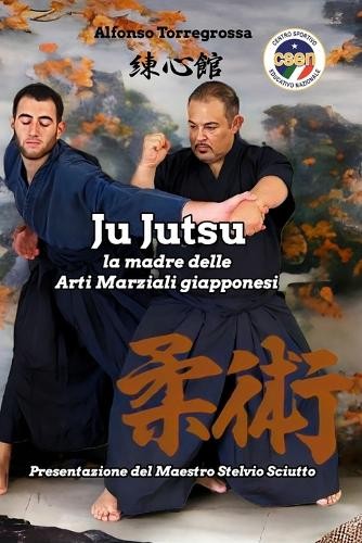 Alfonso Torregrossa JuJitsu (Tascabile)