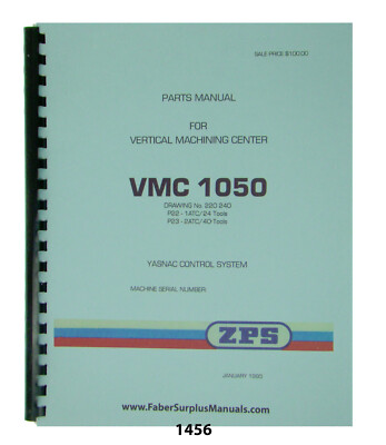 ZPS / TAJMAC Vertical Machining Center VMC1050 w/Yasnac,  Parts Manual  #1456