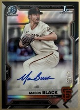 2021 1st Bowman Draft Chrome Mason Black  Auto RC /75 Prospect Black Refractor