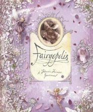 Fairyopolis: A Flower Fairies Journal - Hardcover By Glen Bird - VERY GOOD