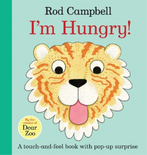 Rod Campbell I'm Hungry! (Libro di cartone)
