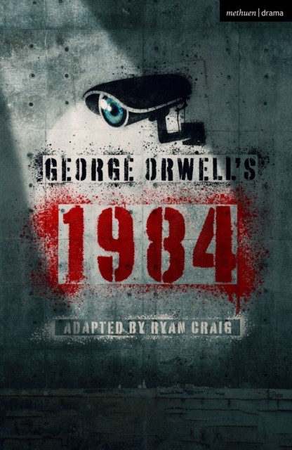 George Orwell's 1984 by Ryan Craig 9781350543027 NEW Free UK Delivery - Image 4
