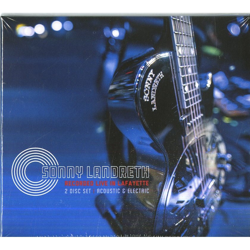 Sonny Landreth - Recorded Live In Lafayette