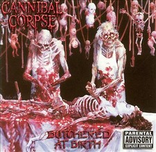 Cannibal Corpse – Butchered At Birth CD Death  Metal