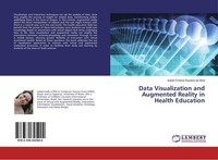 Data Visualization And Augmented Reality In Health Education Isabel Cristina Siq