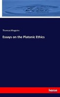 Thomas Maguire | Essays On The Platonic Ethics | Taschenbuch | Englisch (2018)