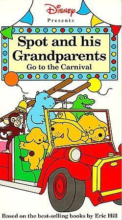 Spot and His Grandparents Go to the Carnival (VHS, 1998)
