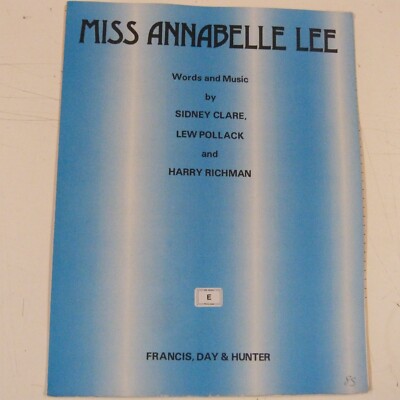 Liedblatt MISS ANNABELLE LEE Harry Richman Sidney Clare Lew Pollack