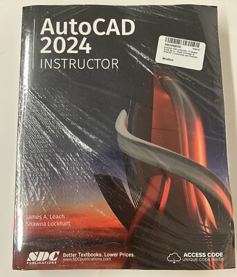 AutoCAD 2024 Instructor: A Student Guide for In-Depth Coverage of AutoCAD U60E