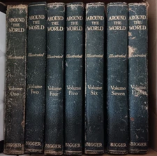 ANTIQUE BOOK SET 'AROUND THE WORLD' C. 1916 OKAY COND VOLS 1-8 EXCEPT *NO VOL 3*