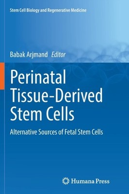 Arjmand - Perinatalgewebe-abgeleitete Stammzellen alternative Quellen - N555z