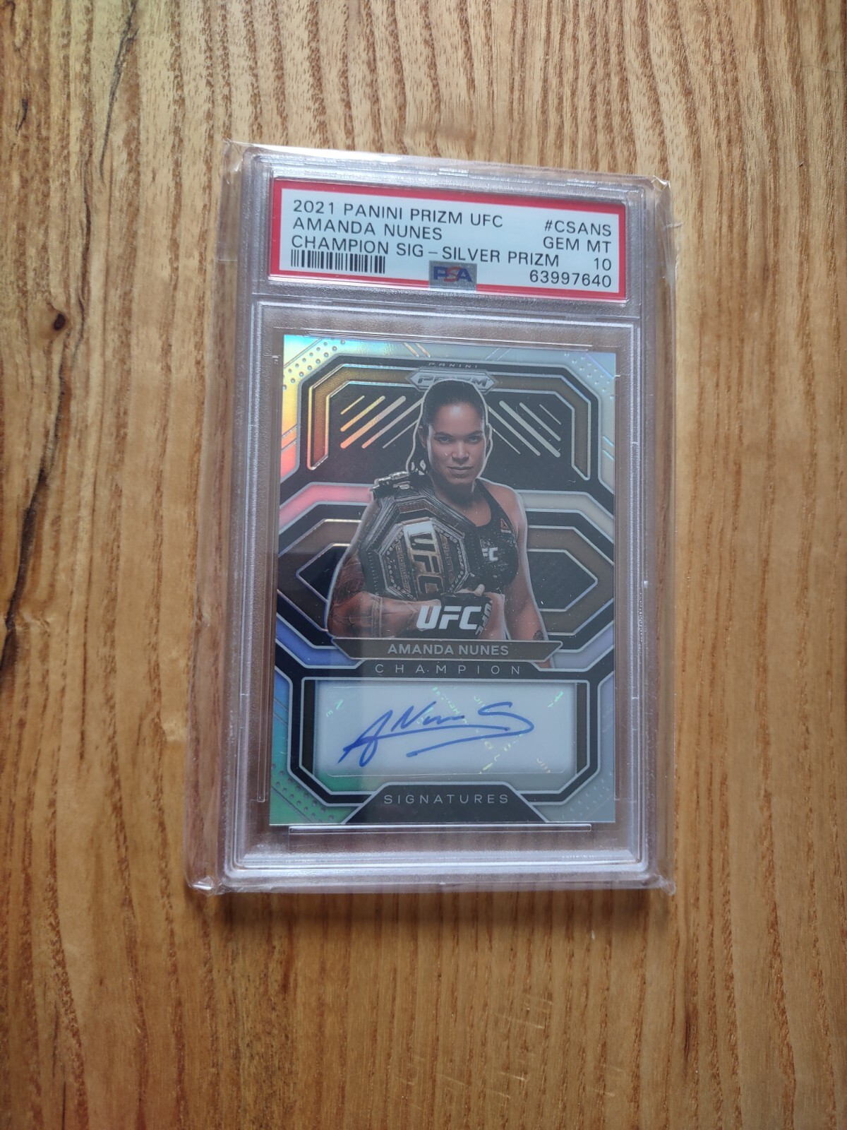 2021 Panini UFC Prizm Amanda Nunes CHAMPION SIGNATURES PSA 10 AUTO CSANS