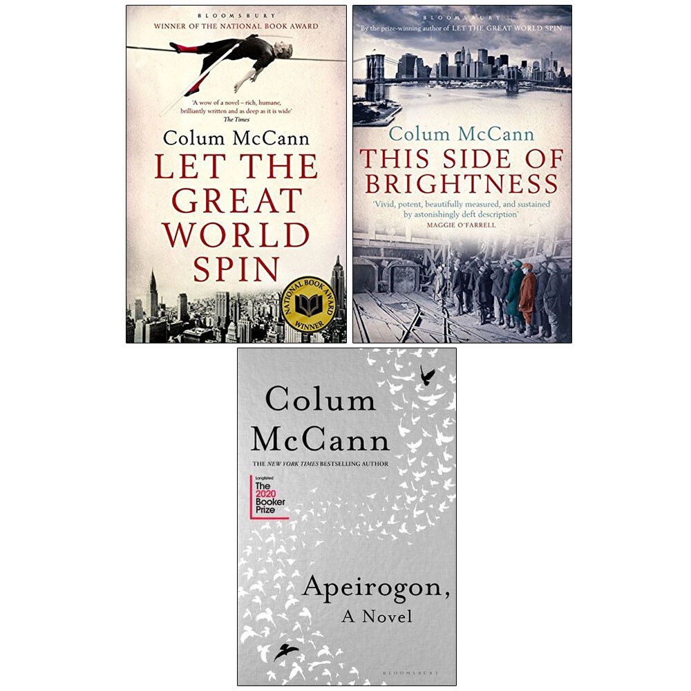 Colum McCann 3 Books Collection Set (Great World, Side of Brightness, Apeirogon)