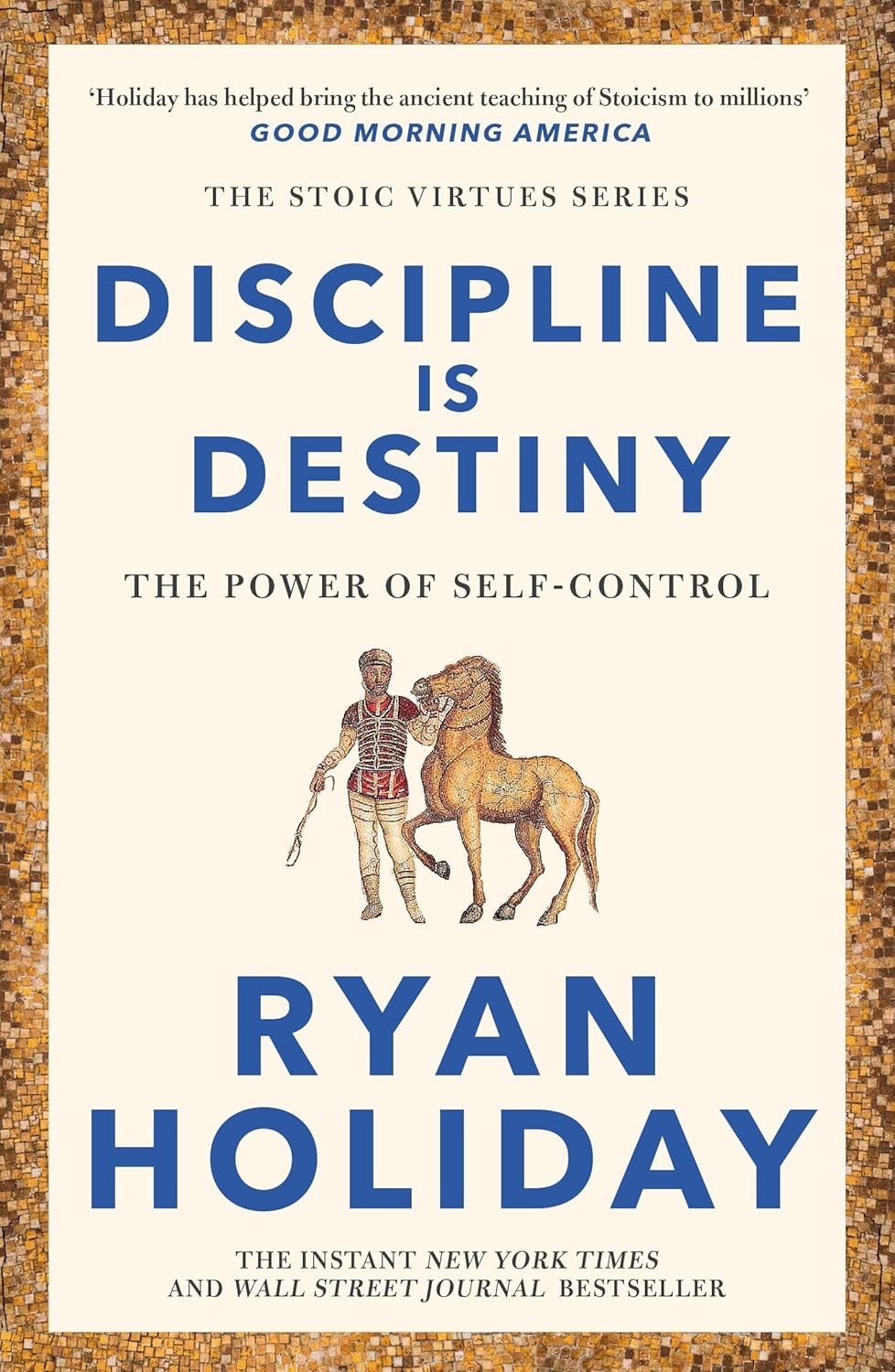 Discipline Is Destiny: A NEW YORK TIMES BESTSELLER by Ryan Holiday - Image 5