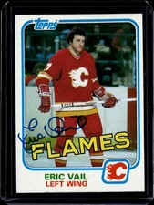 1981-82 TOPPS HOCKEY AUTOGRAPH #43 ERIC VAIL FLAMES ON CARD AUTO NICE NM-MT